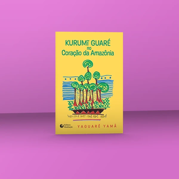 pnld-2026-literario-equidade-objeto-4-obra-literaria-capa-kurumi-guare-no-coracao-da-amazonia-galeria-1